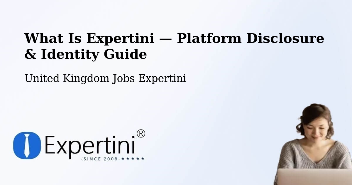 What Is Expertini — Platform Disclosure & Identity Guide – Elstead